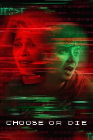 Choose or Die 2022 Hindi Dual Audio – 480p