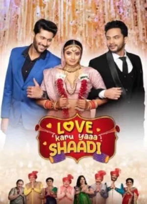 Love karu Yaa Shaadi (2025) Hindi (MULTI AUDIO) – –