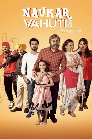 Naukar Vahuti Da 2019 Hindi Movie [950MB]